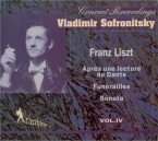 LISZT - Sofronitsky - Sonate en si mineur, pour piano S.178 (Vol.4) Vol.4