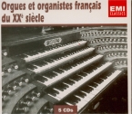 Orgues et organistes français du 20ème siècle