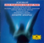 SCHUMANN - Sinopoli - Das Paradies und die Peri (Moore), oratorio pour s
