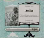 VERDI - Muti - Attila, opéra en trois actes (Live Firenze 31 - 12 - 1972) Live Firenze 31 - 12 - 1972