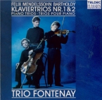 MENDELSSOHN-BARTHOLDY - Trio Fontenay - Trio avec piano n°1 en ré mineur