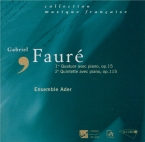 FAURE - Ensemble Ader - Quintette avec piano n°2 en ut mineur op.115