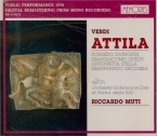 VERDI - Muti - Attila, opéra en trois actes (live RAI Roma 21 - 11 - 70) live RAI Roma 21 - 11 - 70
