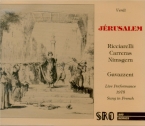 VERDI - Gavazzeni - Jérusalem, opéra en quatre actes (version originale live 20 - 12 - 1975 Torino