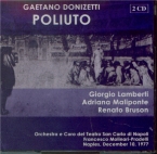 DONIZETTI - Molinari-Pradel - Poliuto (live Napoli, 10 - 12 - 1977) live Napoli, 10 - 12 - 1977