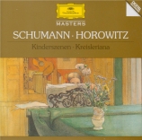 SCHUMANN - Horowitz - Kinderszenen (Scènes d'enfants), treize pièces pou
