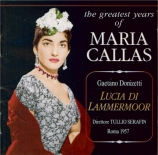 DONIZETTI - Serafin - Lucia di Lammermoor (Live RAi Roma, 26 - 6 - 1957) Live RAi Roma, 26 - 6 - 1957