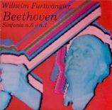 BEETHOVEN - Furtwängler - Symphonie n°6 op.68 'Pastorale' live Berlin 23 - 5 - 1954 & Wien 30 - 11 - 1952