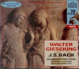 BACH - Gieseking - Le clavier bien tempéré, Livres 1 et 2 BWV 846-893