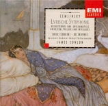 ZEMLINSKY - Conlon - Symphonie lyrique op.18