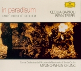 FAURE - Chung - Requiem pour voix, orgue et orchestre en ré mineur op.48