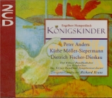 HUMPERDINCK - Kraus - Königskinder