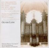 Les organistes de Notre-Dame de Paris du XVIIe à nos jours Vol.1 : Jusqu'à la Révolution