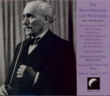 WAGNER - Toscanini - Die Meistersinger von Nürnberg (Les maîtres chanteu Salzburg Festival 05 - 08 - 1937