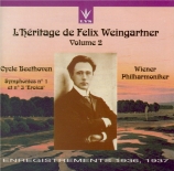 BEETHOVEN - Weingartner - Symphonie n°1 op.21 L'héritage de Felix Weingartner vol.2
