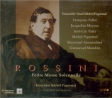 ROSSINI - Piquemal - Petite messe solennelle