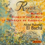 RAVEL - El Bacha - Miroirs, cinq pièces pour piano
