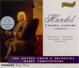 HAENDEL - Christophers - Chandos anthems (intégrale)