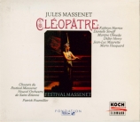MASSENET - Fournillier - Cléopâtre