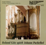 PACHELBEL - Götz - Pièces pour orgue