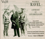 RAVEL - Lombard - L'enfant et les sortilèges, fantaisie lyrique