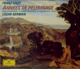 LISZT - Berman - Années de pèlerinage : intégrale