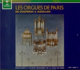 Les orgues de Paris de Couperin à Messiaen