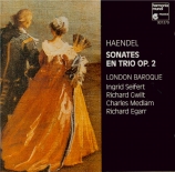 HAENDEL - London Baroque - Sonate en trio, pour flûte (ou hautbois ou vi