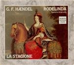 HAENDEL - Schneider - Rodelinda, Regina de Longobardi, HWV19