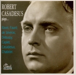 Robert Casadesus Plays...