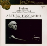 BRAHMS - Toscanini - Symphonie n°2 pour orchestre en ré majeur op.73
