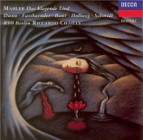 MAHLER - Chailly - Das klagende Lied (Le chant plaintif), cantate profan