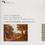 COUPERIN - Hogwood - Suites de pièces de clavecin