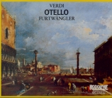 VERDI - Furtwängler - Otello, opéra en quatre actes live Salzburg, 7 - 8 - 1951