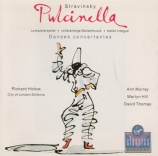 STRAVINSKY - Hickox - Pulcinella, ballet en 1 acte, pour soprano, ténor
