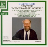BUXTEHUDE - Koopman - Membra Jesu Nostri, cycle de sept cantates BuxWV.7