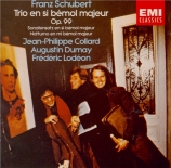 SCHUBERT - Collard - Trio avec piano n°1 en si bémol majeur op.99 D.898