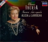 ALBENIZ - De Larrocha - Suite espagnole, pour piano op.47