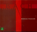 BACH - Koopman - Passion selon St Marc (Markus-Passion), pour solistes