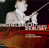 DEBUSSY - Inghelbrecht - Le martyre de Saint Sébastien, musique de scène