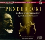 PENDERECKI - Kord - Symphonie n°7 'Seven gates of Jerusalem'