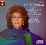 RAVEL - Te Kanawa - Schéhérazade, trois poèmes pour soprano ou ténor ave
