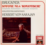 BRUCKNER - Karajan - Symphonie n°4 en mi bémol majeur WAB 104