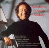 KODALY - Serebrier - Danses de Galanta, pour orchestre