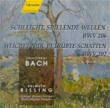 BACH - Rilling - Schleicht, spielende Wellen, cantate pour solistes, ch