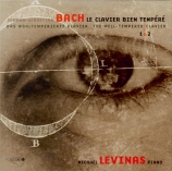 BACH - Levinas - Le clavier bien tempéré, Livre 1 BWV 846-869