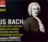 BACH - Parrott - Passion selon St Jean (Johannes-Passion), pour solistes