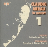 CHOPIN - Arrau - Vingt-quatre préludes pour piano op.28