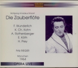 MOZART - Rieger - Die Zauberflöte (La flûte enchantée), opéra en deux ac Live, München, 26 - 7 - 1964