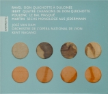 RAVEL - Van Dam - Don Quichotte à Dulcinée, trois mélodies : version pou